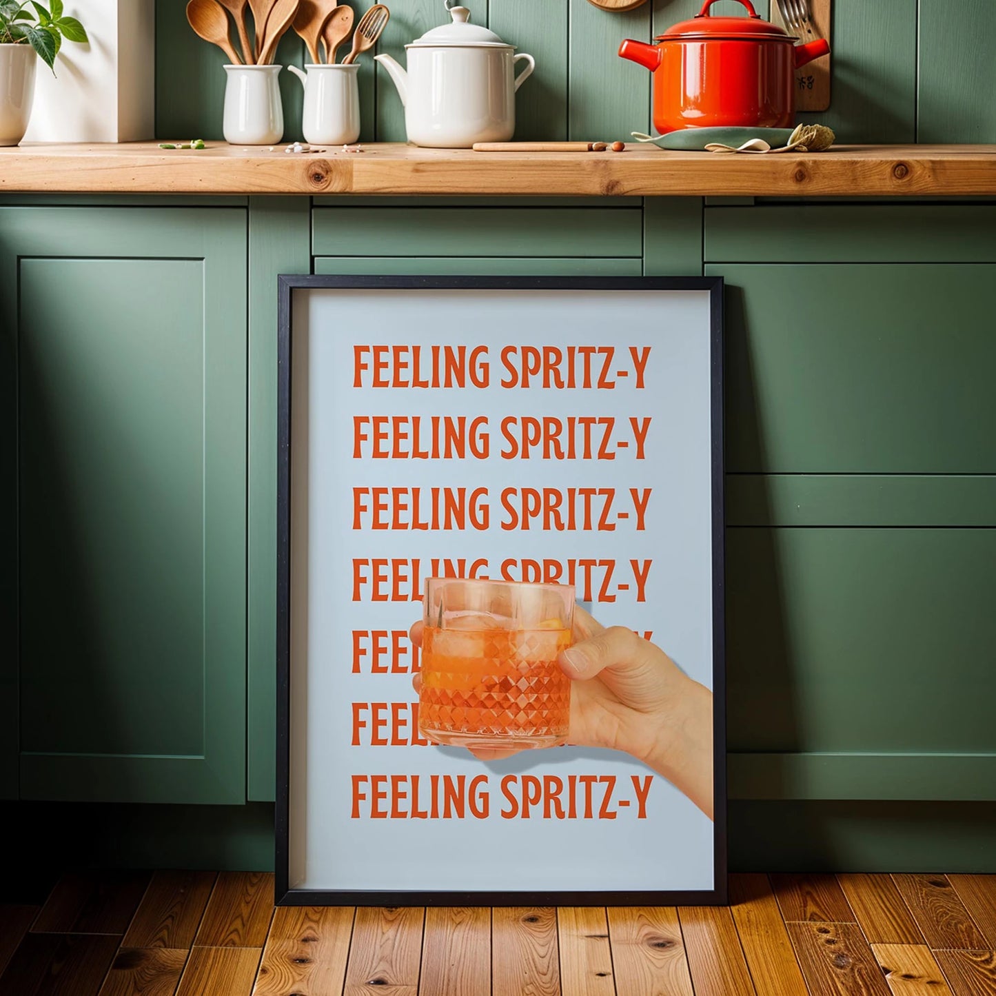 Feeling Spritz-y Tipografi Mutfak Duvar Tablosu
