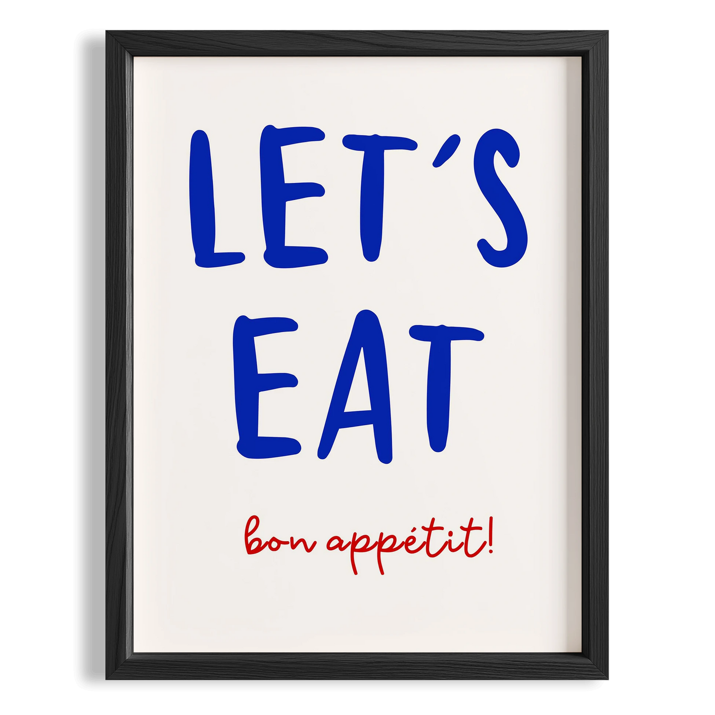 Let's Eat Bon Appétit Tipografi Mutfak Duvar Tablosu