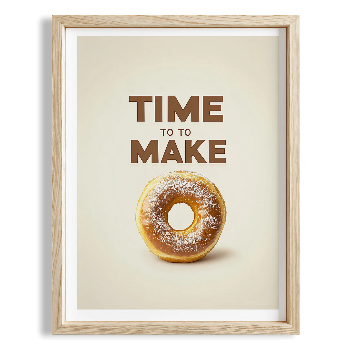 Time To Make Donut Tipografi Mutfak Duvar Tablosu