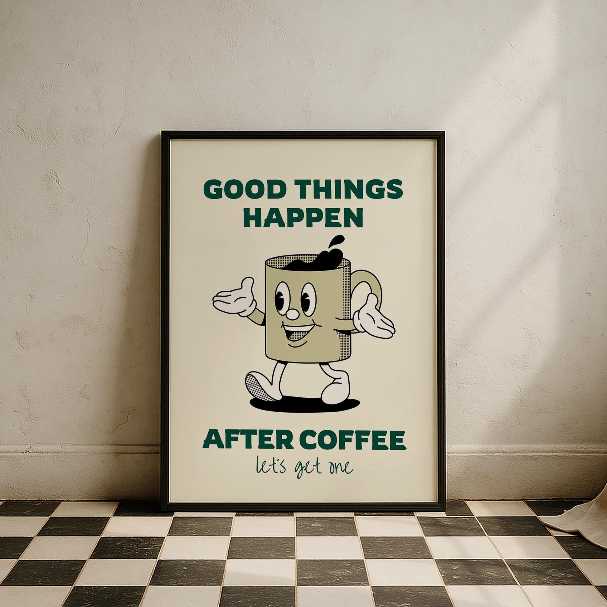 Good Things Happen After Coffee Tipografi Mutfak Duvar Tablosu