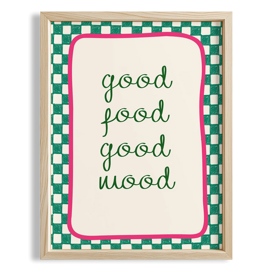 Good Food Good Mood Tipografi Mutfak Duvar Tablosu