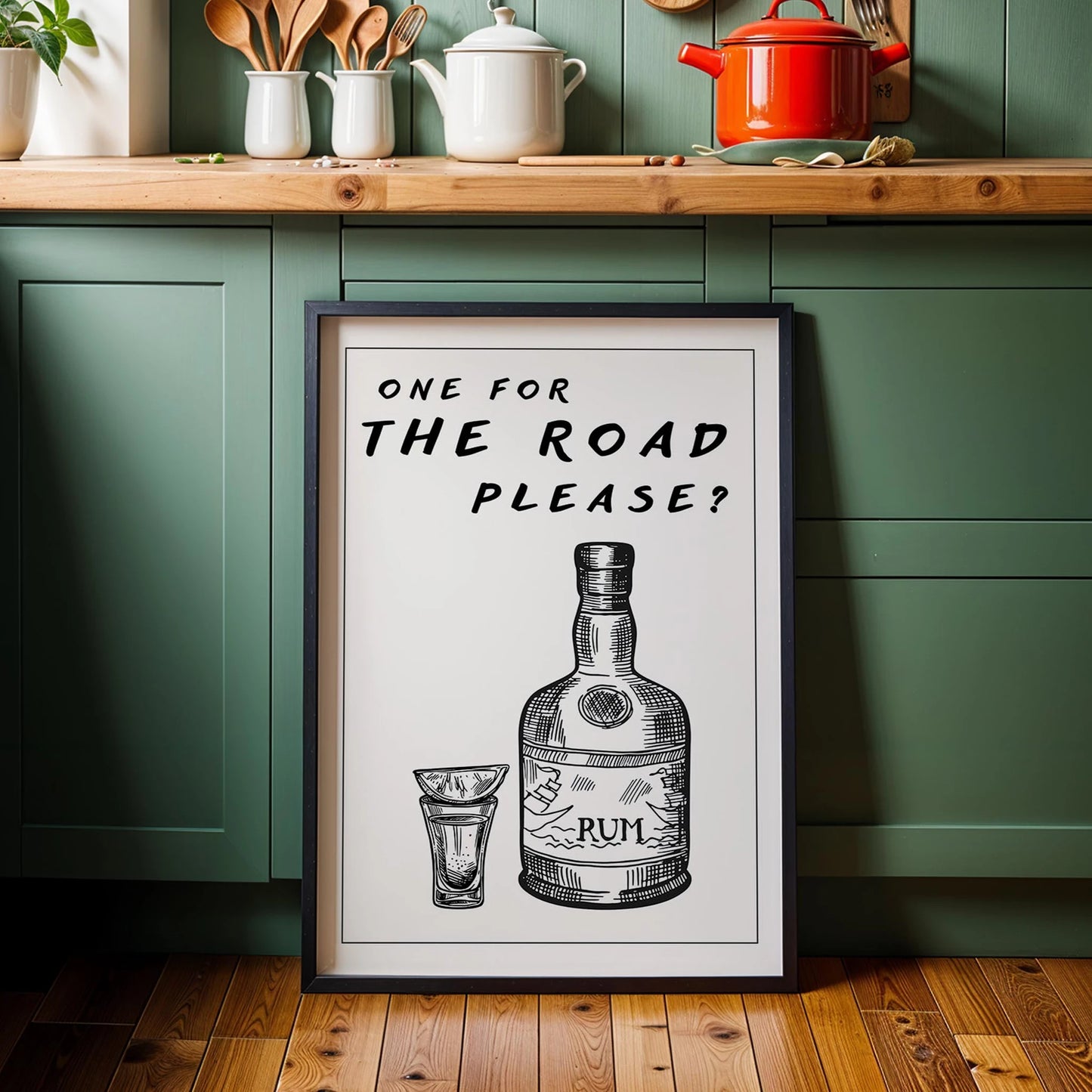 One for the Road Tipografik Mutfak Duvar Tablosu