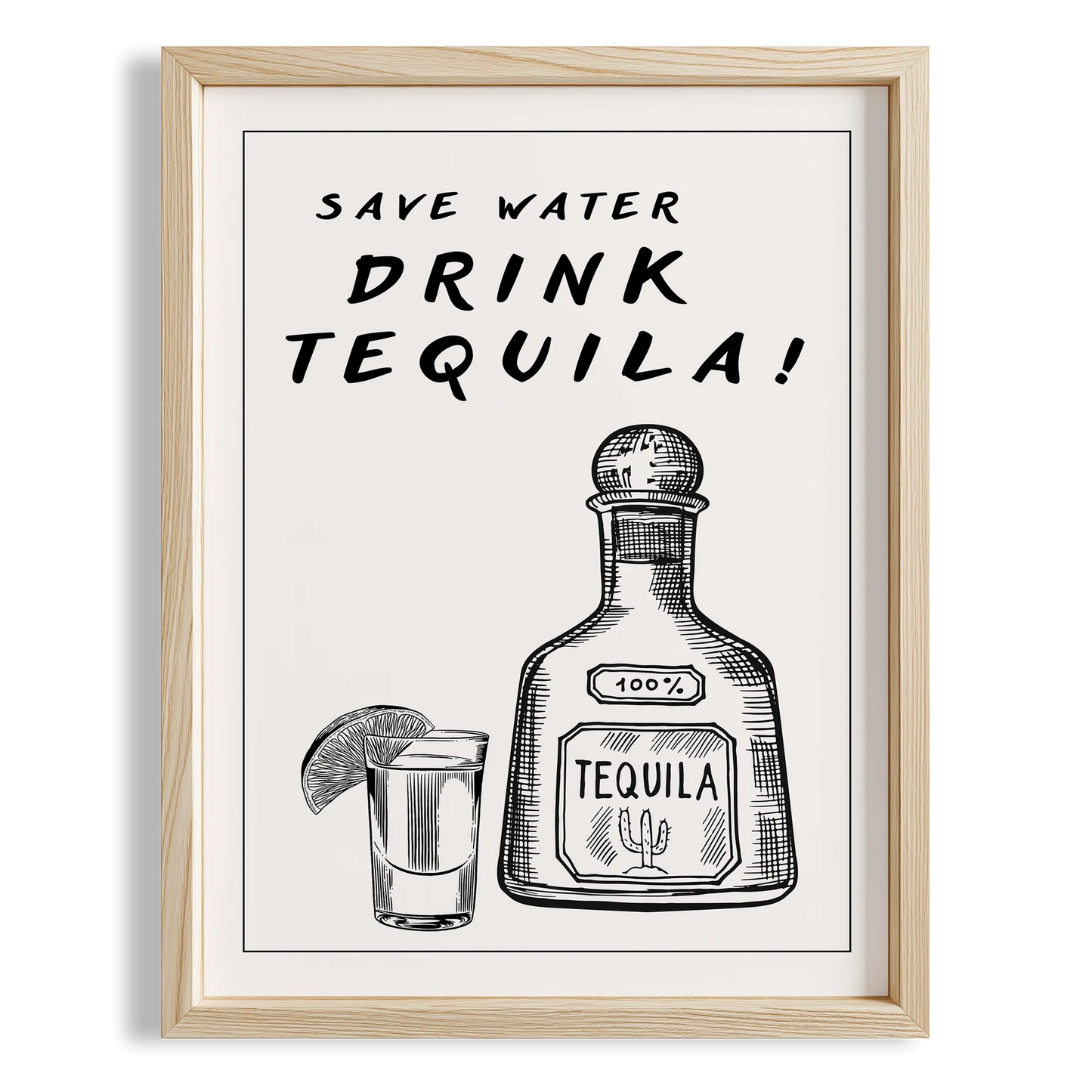 Save Water Drink Tequila Tipografik Mutfak Duvar Tablosu