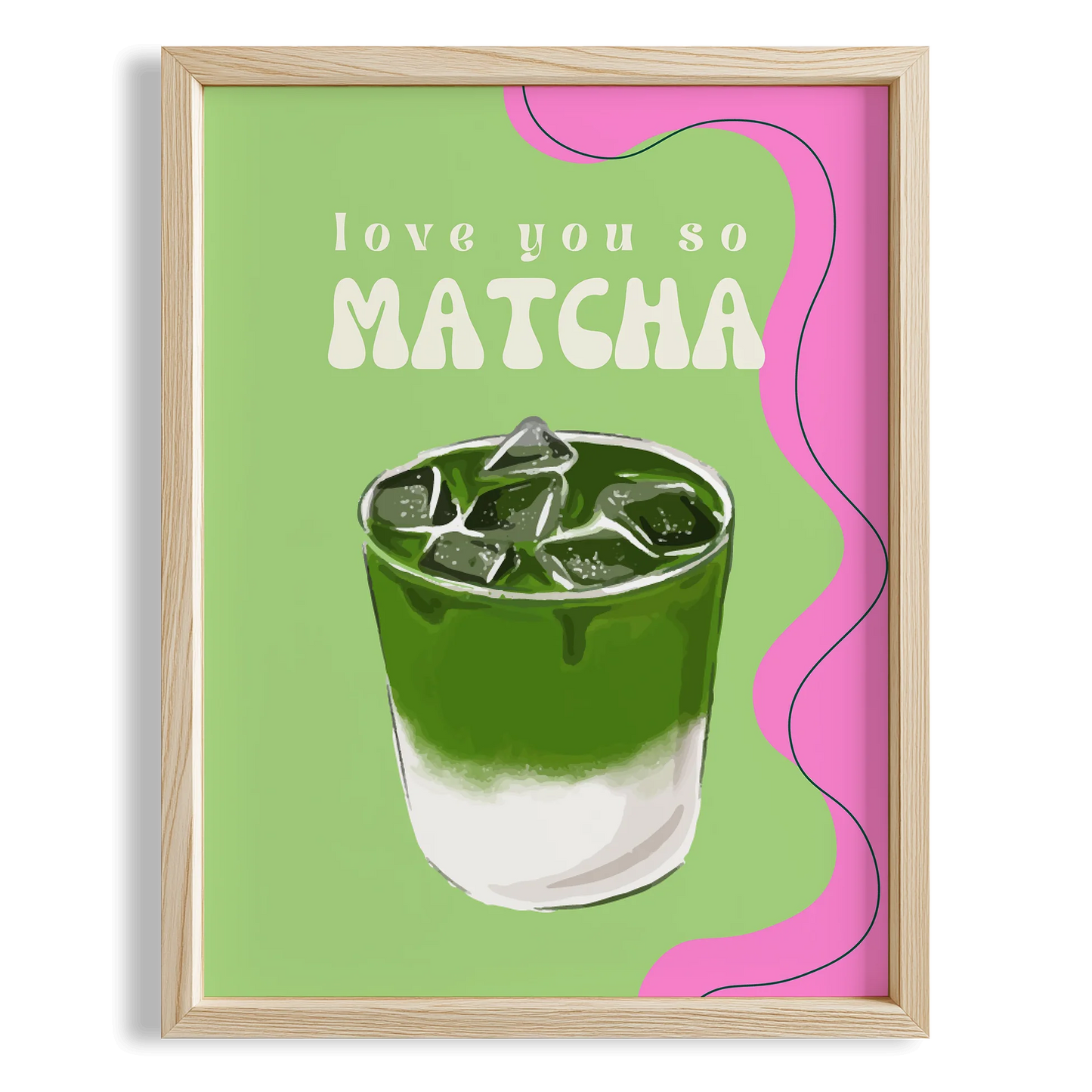 Love You So Matcha Latte Tipografi Mutfak Duvar Tablosu