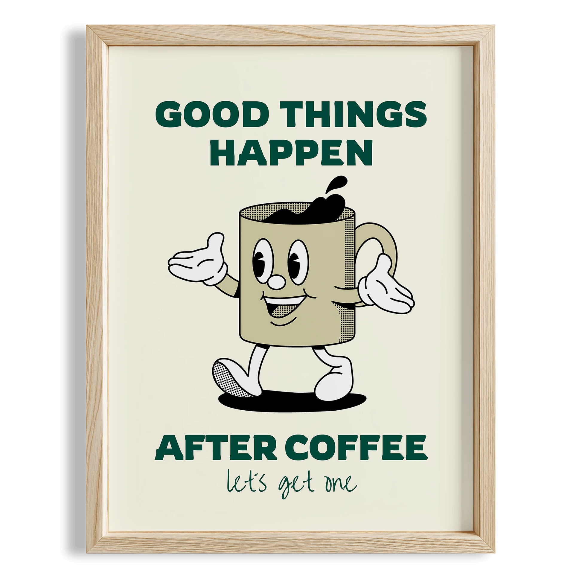 Good Things Happen After Coffee Tipografi Mutfak Duvar Tablosu