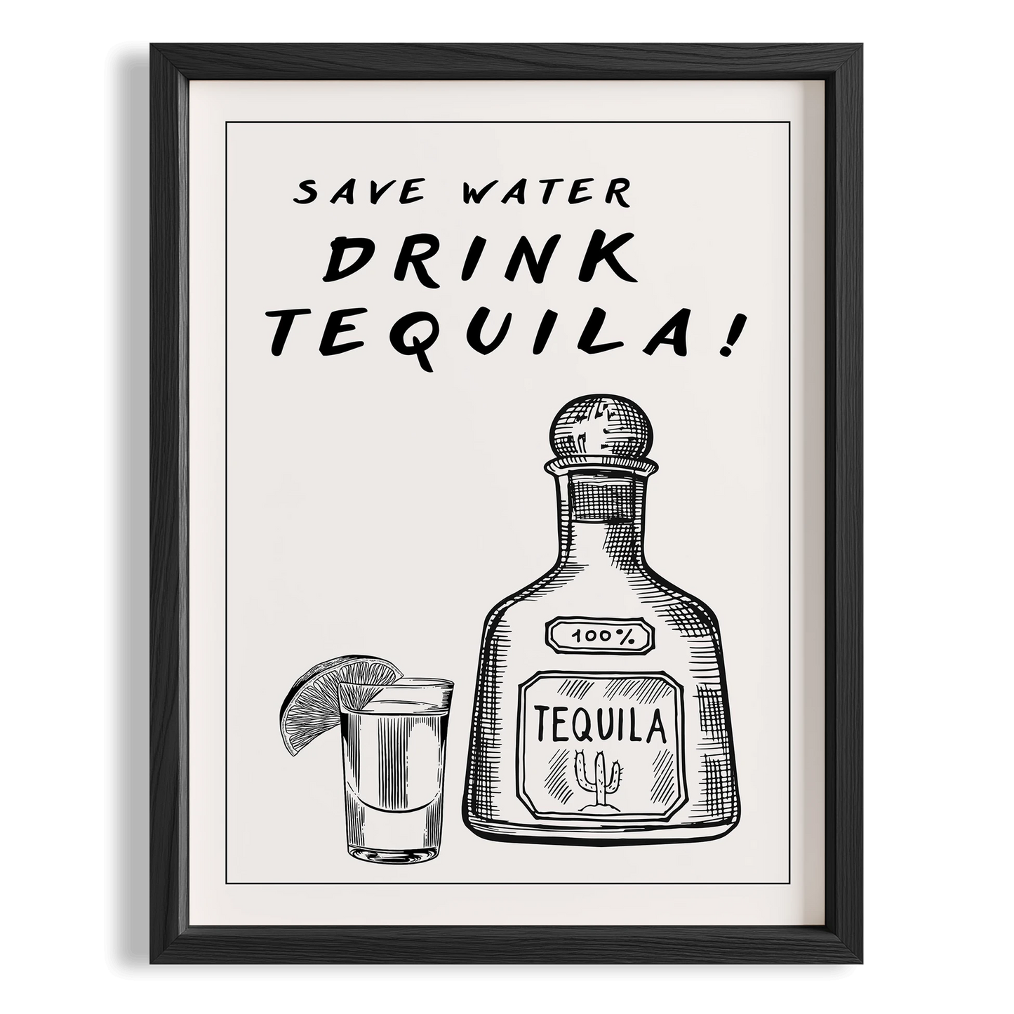 Save Water Drink Tequila Tipografik Mutfak Duvar Tablosu