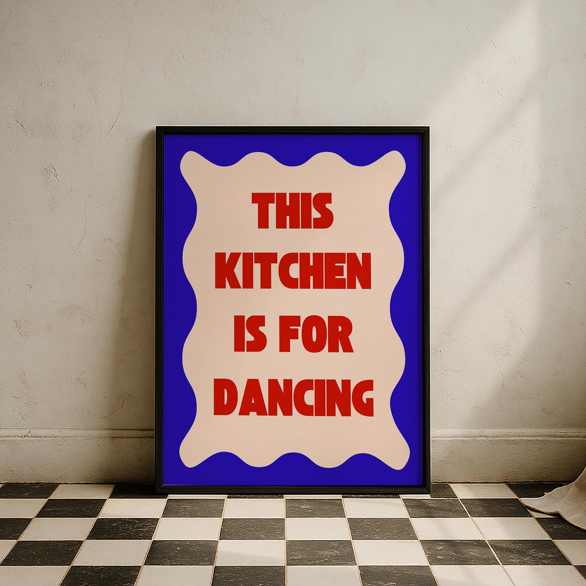 This Kitchen is For Dancing Tipografi Mutfak Duvar Tablosu