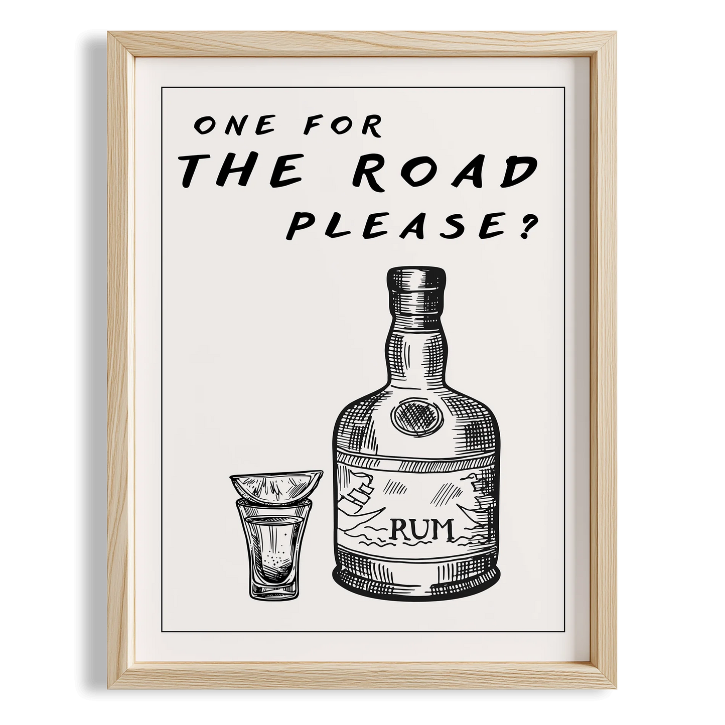 One for the Road Tipografik Mutfak Duvar Tablosu