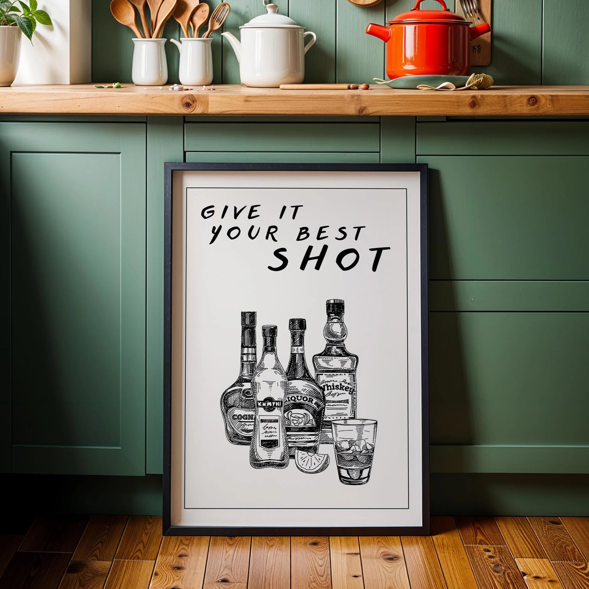 Give It Your Best Shot Tipografik Mutfak Duvar Tablosu