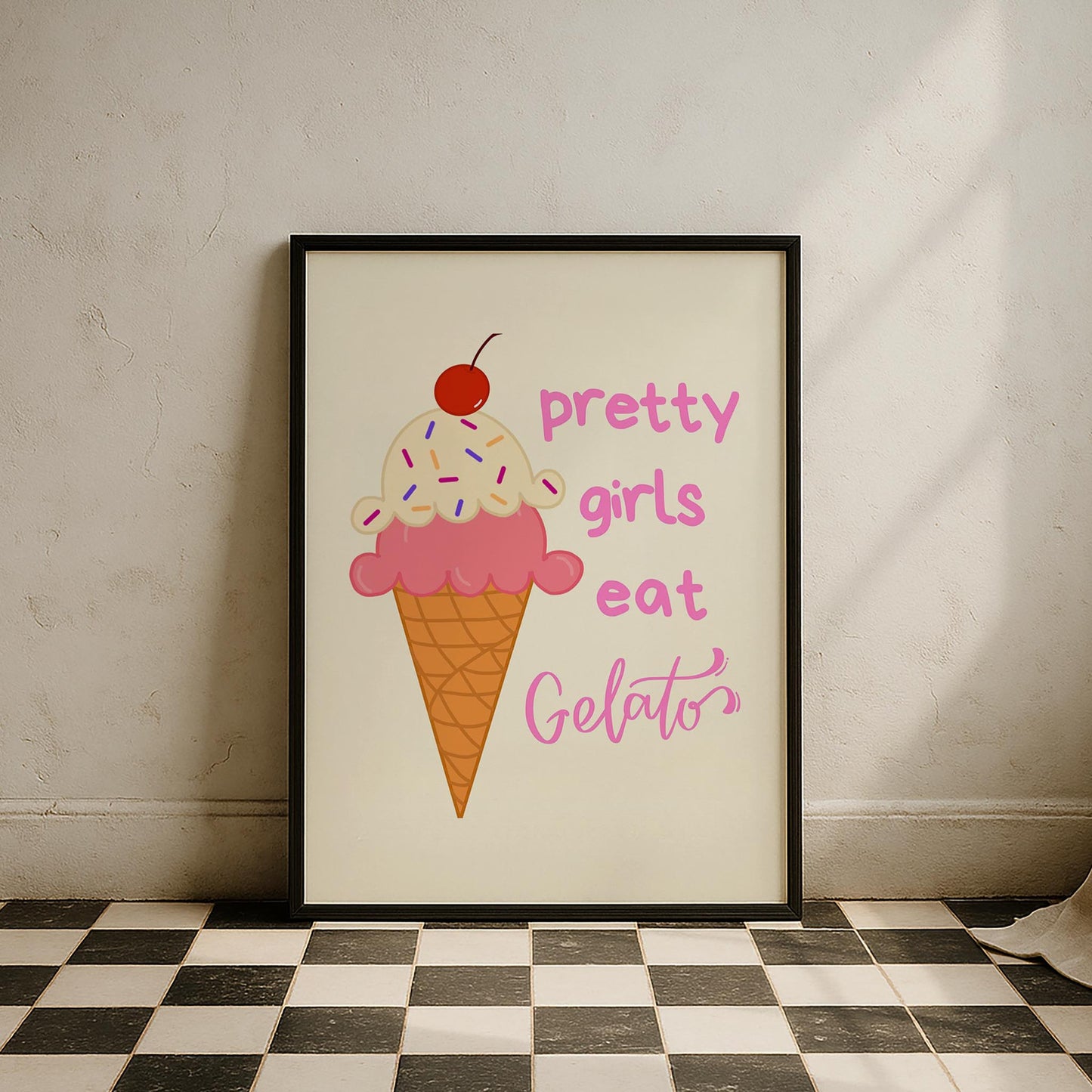 Pretty Girls Eat Gelato Tipografi Mutfak Duvar Tablosu
