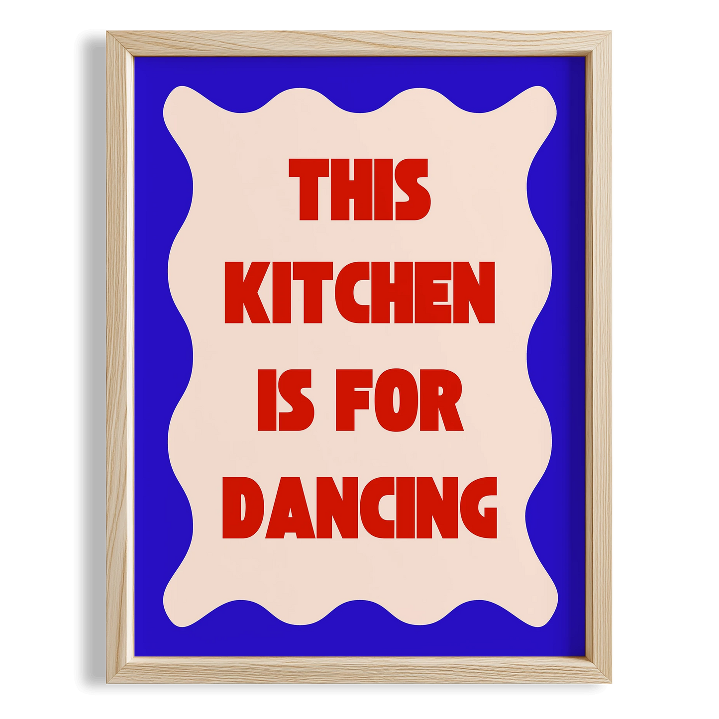 This Kitchen is For Dancing Tipografi Mutfak Duvar Tablosu