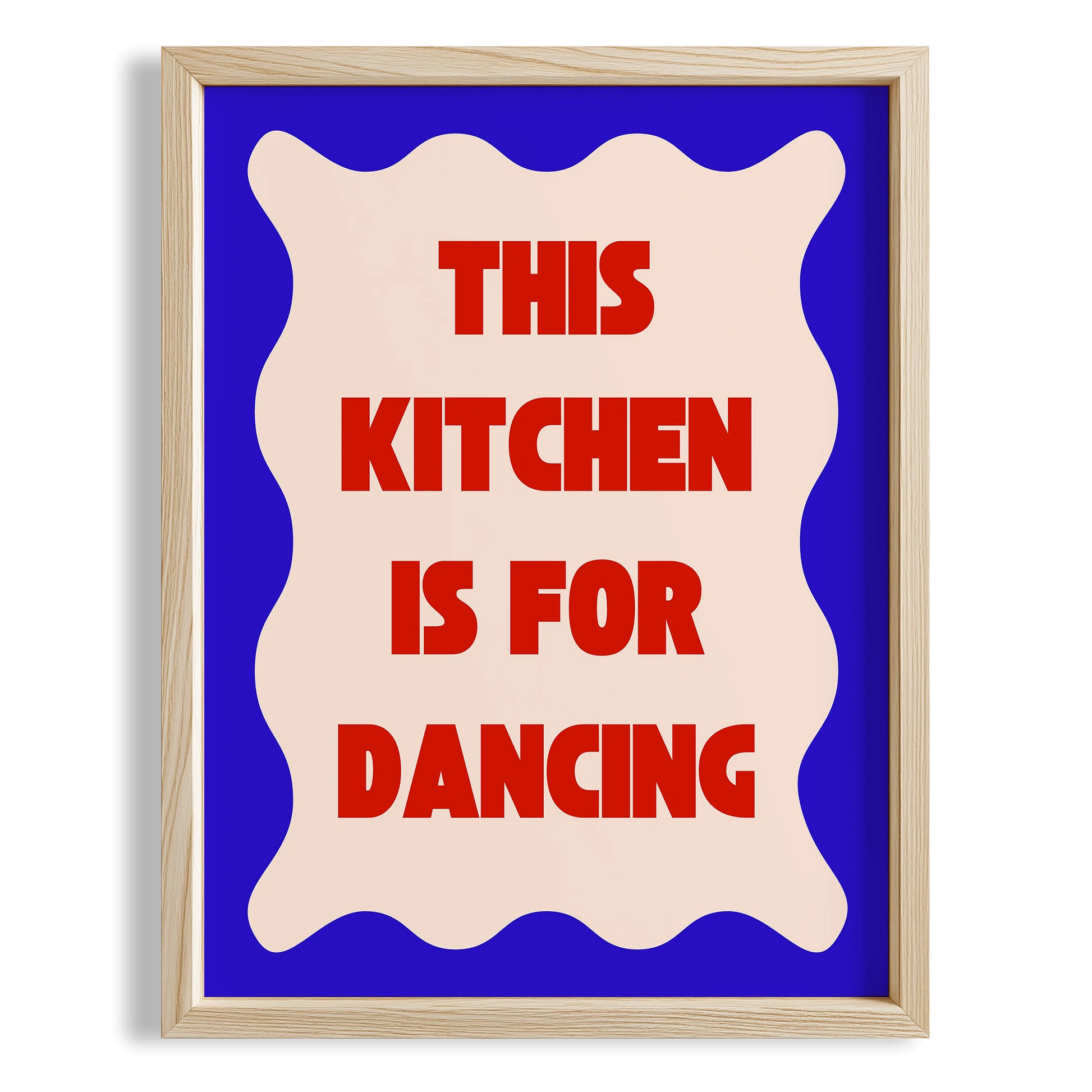This Kitchen is For Dancing Tipografi Mutfak Duvar Tablosu